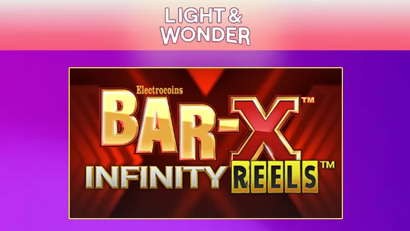 Bar X Infinity Reels slot